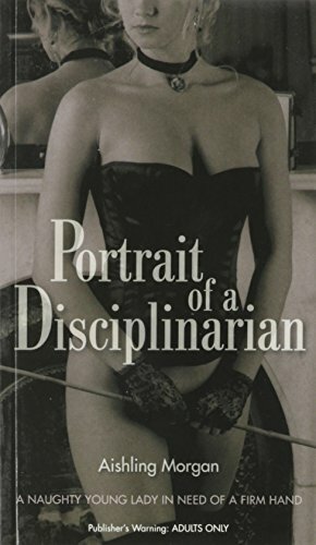 Portrait of a Disciplinarian by Aishling Morgan