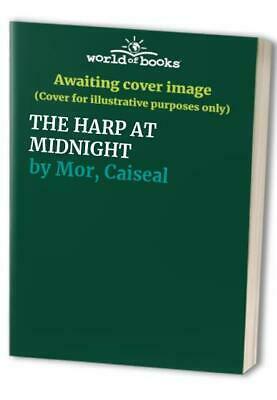 The Harp At Midnight by Caiseal MМ_r