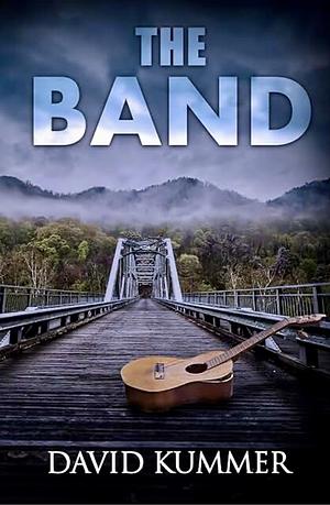 The Band by David Duane Kummer