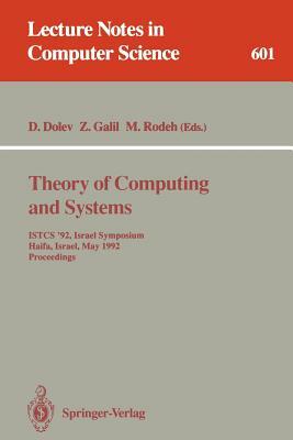 Theory of Computing and Systems: Istcs '92, Israel Symposium, Haifa, Israel, May 27-28, 1992. Proceedings by 