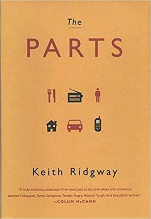 The Parts by Keith Ridgway