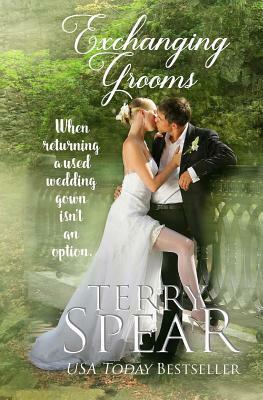 Exchanging Grooms by Terry Spear