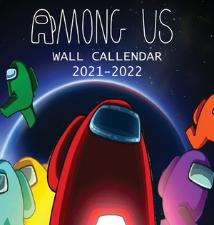 2021-2022 Among Us Wall Calendar: Among us imposter and characters (8.5x8.5 Inches Large Size) 18 Months Wall Calendar by Jordan Parker, Among Us Calendar 2020-2022