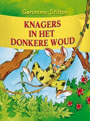 Knagers in het Donkere Woud by Geronimo Stilton