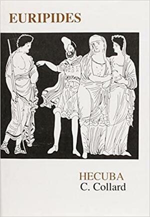 Hecuba by B. Collard, Christopher Collard