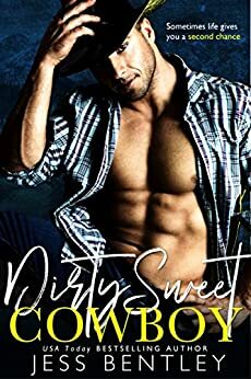 Dirty Sweet Cowboy by Jess Bentley