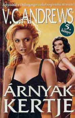 Arnyak kertje by V.C. Andrews