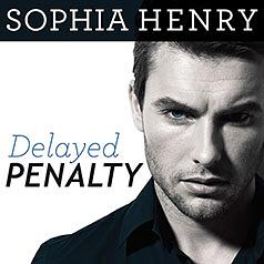 Delayed Penalty by Sophia Henry