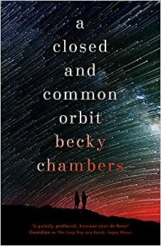 A Closed and Common Orbit by Becky Chambers