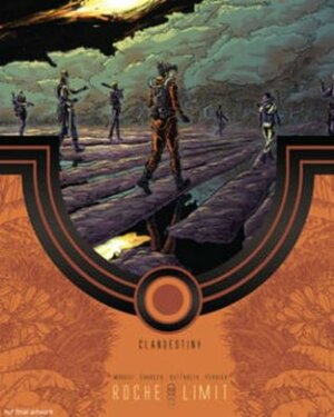 Roche Limit, Vol. 2: Clandestiny by Michael Moreci, Kyle Charles