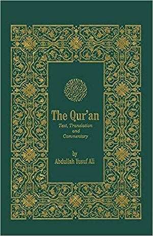The Qur'an: Text, Translation, and Commentary by Anonymous