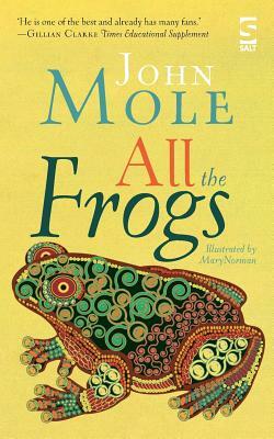 All the Frogs by John Mole