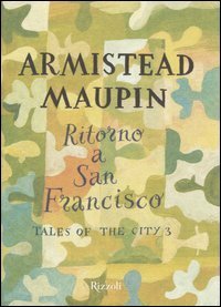 Ritorno a San Francisco by Armistead Maupin