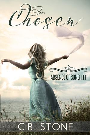 Chosen by C.B. Stone