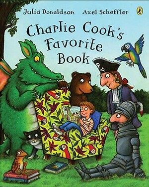 Charlie Cook's Favorite Book by Julia Donaldson