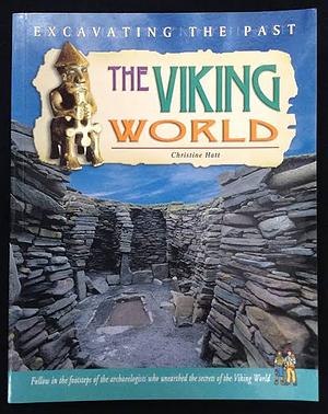 The Viking World by Christine Hatt