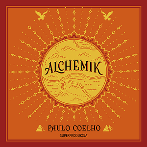 Alchemik by Paulo Coelho