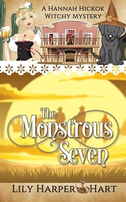 The Monstrous Seven by Lily Harper Hart