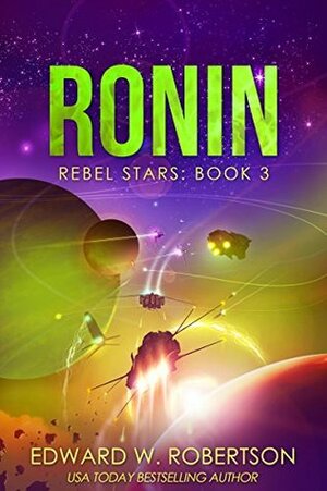 Ronin by Edward W. Robertson