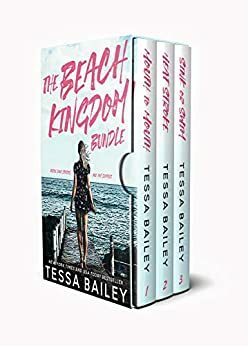 The Beach Kingdom Bundle: The Complete Series by Tessa Bailey