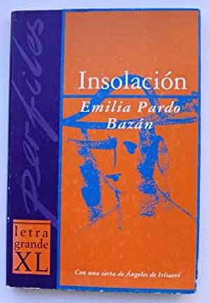 Insolación by Emilia Pardo Bazán