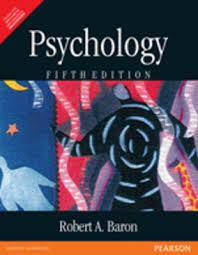 Psychology by Robert A. Baron, Michael J. Kalsher