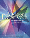 A Nation Deceived:How Schools Hold Back America's Brightest Students, Volume I by Susan G. Assouline, Miraca Gross, Nicholas Colangelo