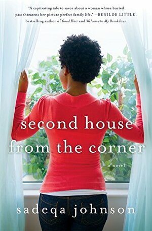 Second House from the Corner by Sadeqa Johnson