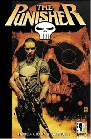 The Punisher, Volume 1: Welcome Back, Frank by Steve Dillon, Garth Ennis