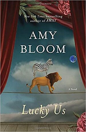 Lyckligt lottad by Amy Bloom