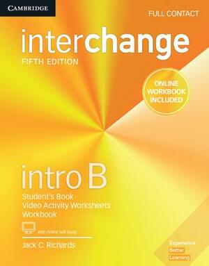 Interchange Intro B Full Contact with Online Self-Study and Online Workbook by Jack C. Richards