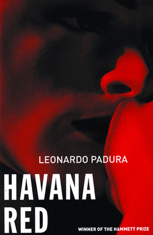 Havana Red by Leonardo Padura, Peter Bush