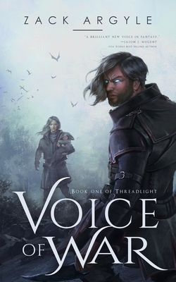 Voice of War by Zack Argyle