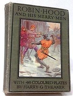 Robin Hood and His Merry Men by E. Charles Vivian