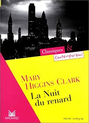 La Nuit du renard by Mary Higgins Clark