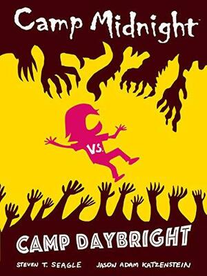 Camp Midnight Vol. 2: Camp Midnight Vs. Camp Daybright by Jason Adam Katzenstein, Steven T. Seagle, Steven T. Seagle