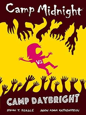 Camp Midnight Vol. 2: Camp Midnight Vs. Camp Daybright by Steven T. Seagle, Steven T. Seagle, Jason Adam Katzenstein