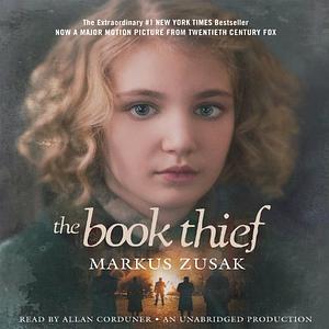 The Book Thief  by Markus Zusak