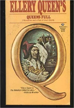 Queens Full: Stories by Ellery Queen