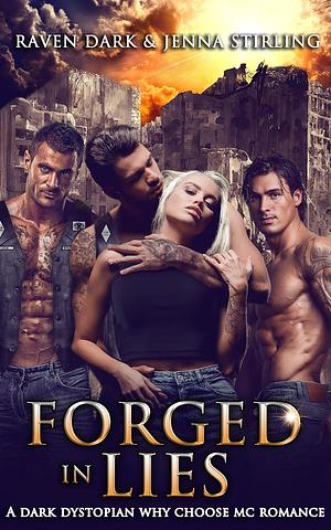 Forged In Lies by Raven Dark, Jenna Stirling