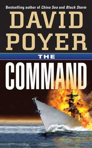 The Command by David Poyer