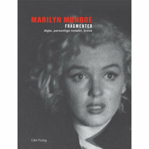Fragmenter by Marilyn Monroe