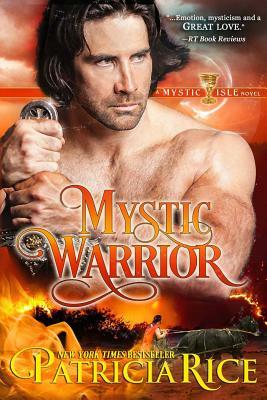 Mystic Warrior by Patricia Rice