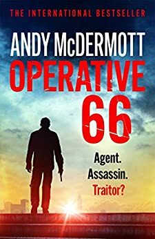 Operative 66: the explosive new thriller from the international bestseller by Andy McDermott