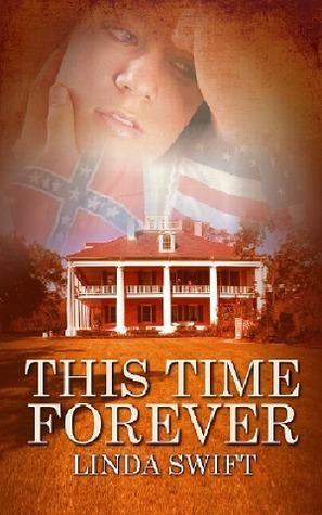 This Time Forever by Linda Swift