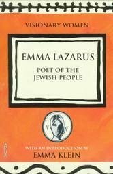 Emma Lazarus: Poet of Jewish People by Emma Klein, Monica Furlong, Emma Kline