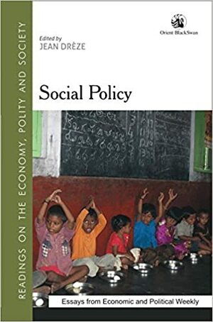Social Policy by Jean Drèze