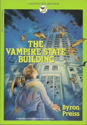 The Vampire State Building by Byron Preiss, Kenneth Smith