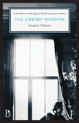 The Library Window by Margaret Oliphant