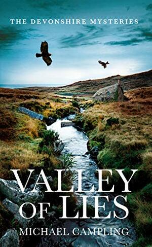 Valley of Lies by Michael Campling